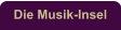 Die Musik-Insel