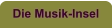 Die Musik-Insel