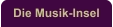 Die Musik-Insel