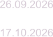 26.09.2026  17.10.2026